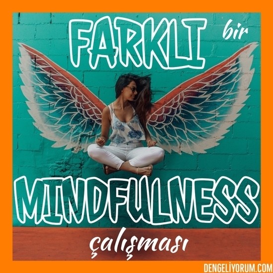 mindfulness çalışması