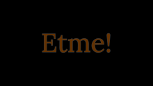 etme